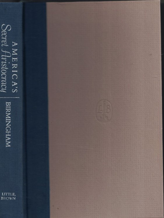 America's Secret Aristocracy