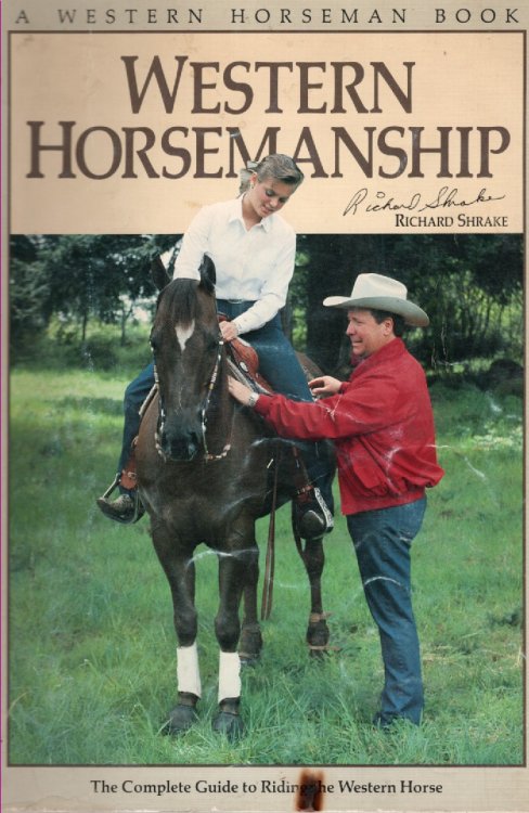 Western Horsemanship; The Complete Guide to Riding the Western Horse