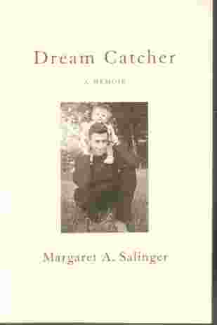 Dream Catcher A Memoir