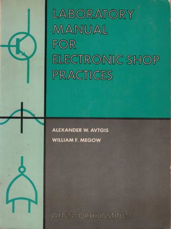 Laboratory Manual for Electronic Shop Practices