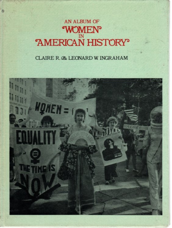 An Album Of Women In American History