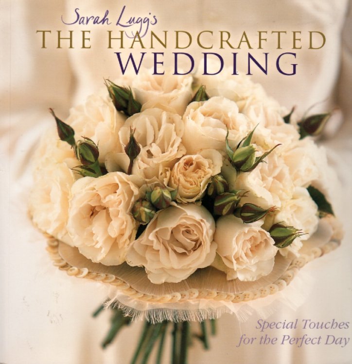 The Handcrafted Wedding Special Touches for the Perfect Day