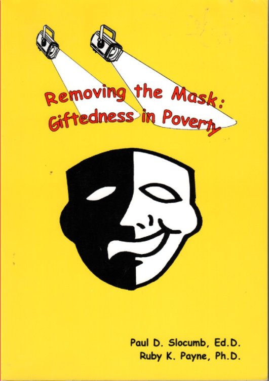 Removing the Mask Giftedness in Poverty
