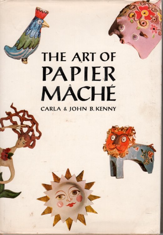 The Art of Papier MacHe
