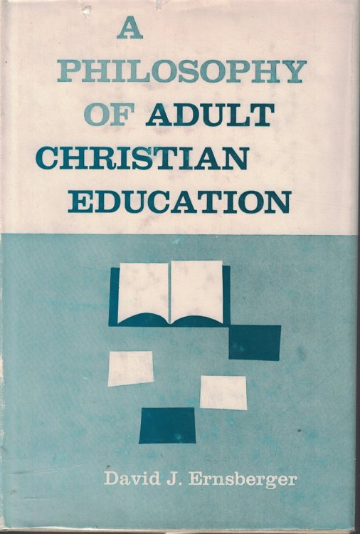 Philosophy Of Adult Christian Education