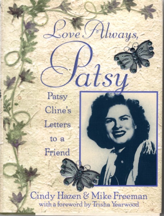 Love Always, Patsy Patsy Cline's Letters to a Friend