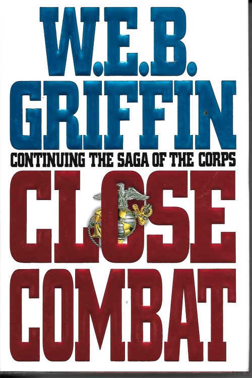 Close Combat Book VI of the Corps