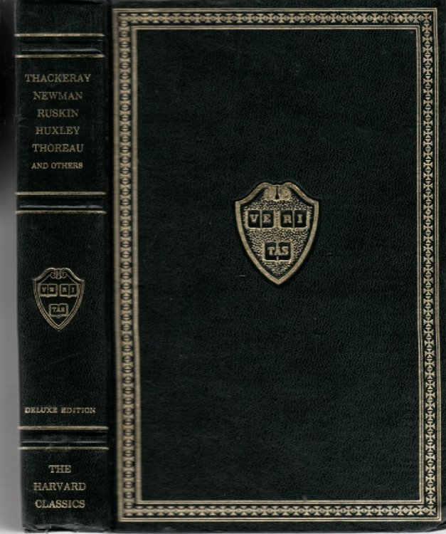 Essays English And American, Thackeray, Newman, Ruskin, Huxley, Thoreau And Others