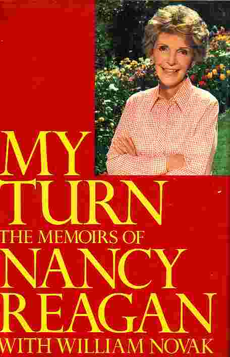 My Turn The Memoirs of Nancy Reagan