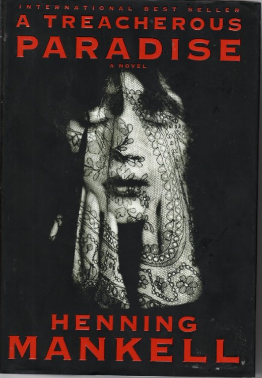 A Treacherous Paradise