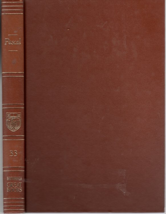 Pascal Volume 33 The Provincial Letters; Pensees; Scientific Theatise