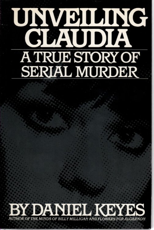 Unveiling Claudia A True Story of Serial Murder