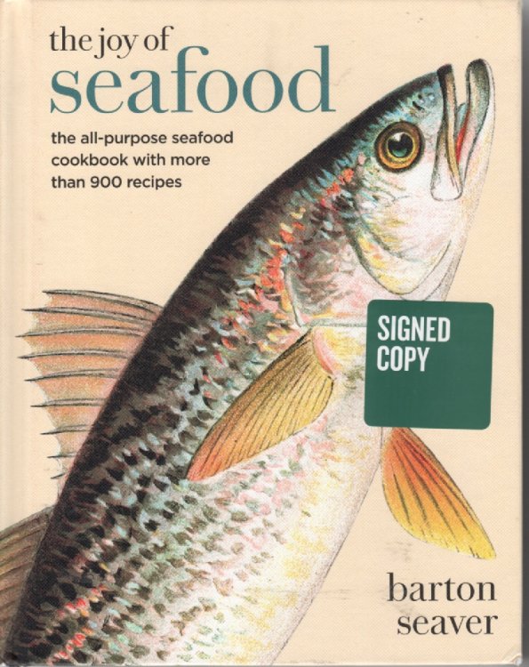 The Joy Of Seafood The All Purpose Seafood Cookbook With More Than 900 Recipes