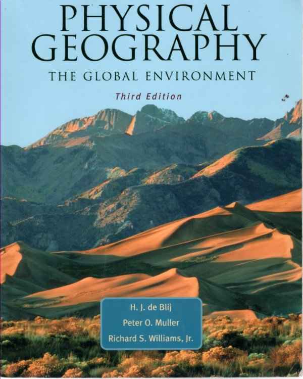 Physical Geography The Global Environment Text Book
