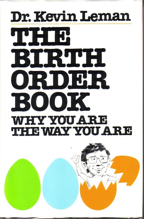 Birth Order Book - Why You Are The Way You Are