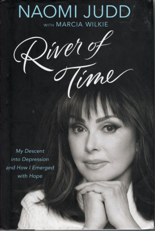River of Time My Descent Into Depression and How I Emerged with Hope
