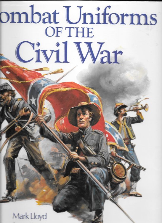Combat Uniforms Of The Civil War