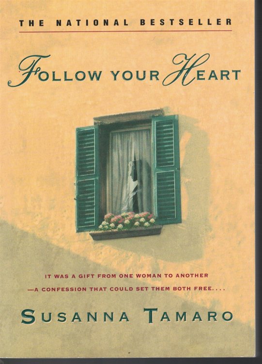 Follow Your Heart