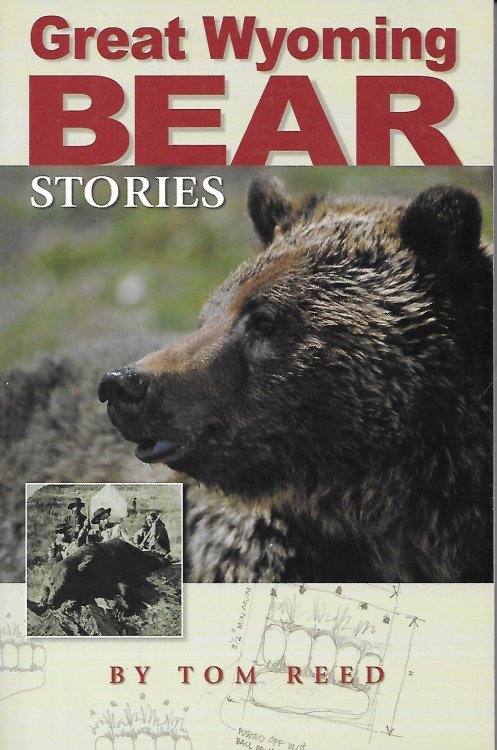 Great Wyoming Bear Stories