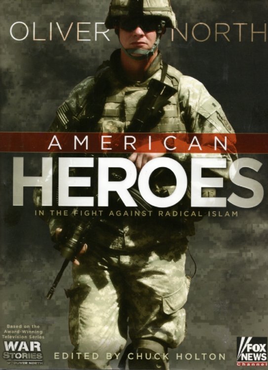 American Heroes In the Fight Against Radical Islam