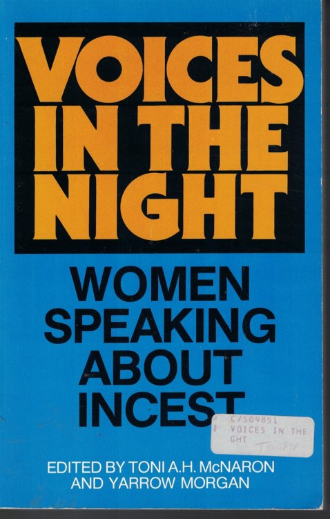 Voices In The Night Women Speaking about Incest