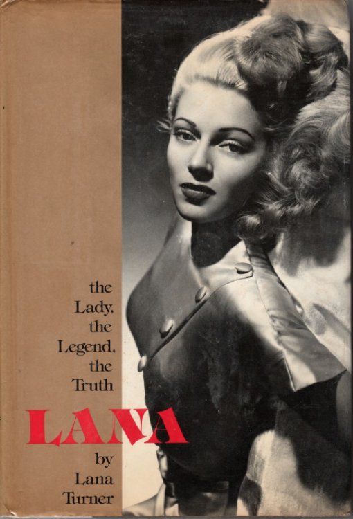Lana The Lady, the Legend, the Truth