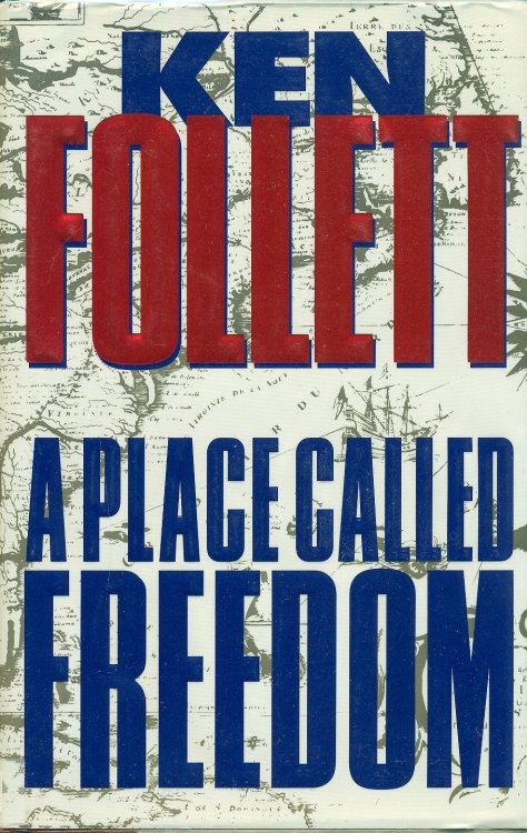 A Place Called Freedom
