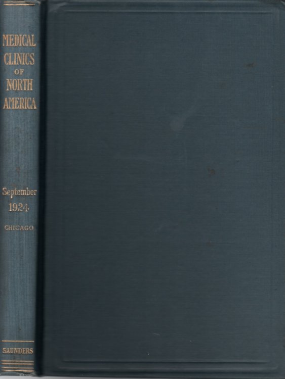 Medical Clinics Of North America, September 1924 Chicago Volume 8 Number 2