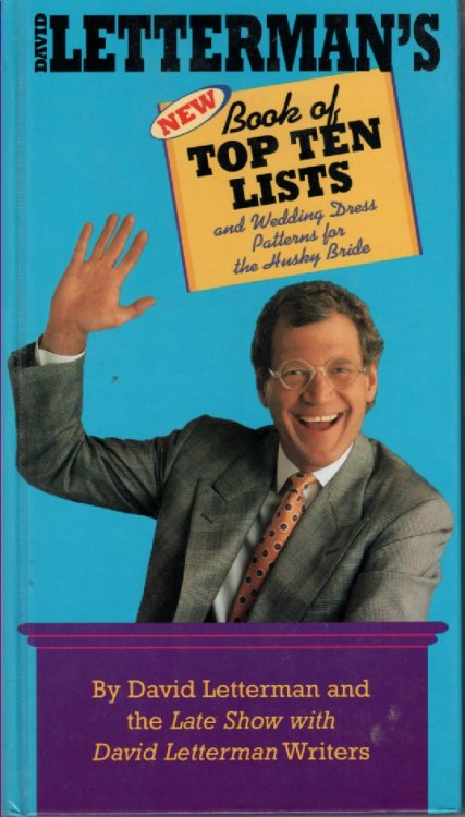 David Letterman's Book of Top Ten Lists And Wedding Dress Patterns for the Husky Bride