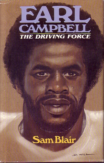 Earl Campbell The Driving Force