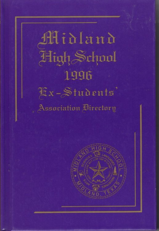 Midland High School, Midland Texas; 1996 Ex-Students Association Directory