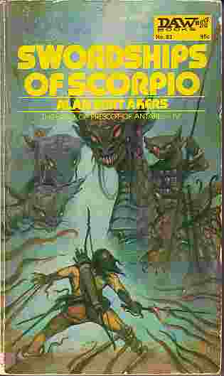 Swordships Of Scorpio; Saga of Prescot of Antares IV