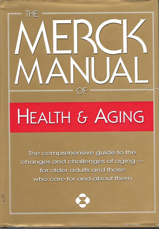 The Merck Manual Of Health & Aging