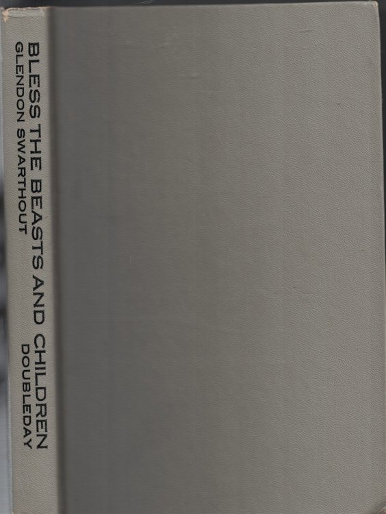 Bless The Beasts And Children