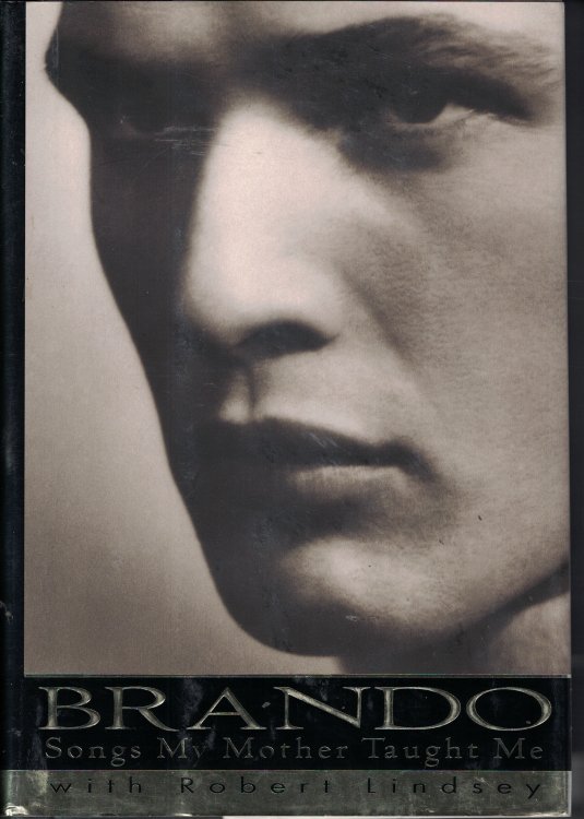 Brando : Songs My Mother Taught Me