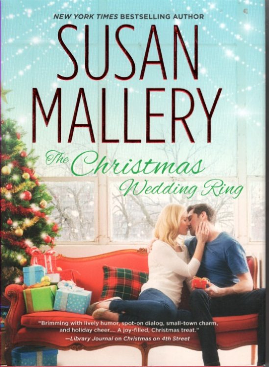 The Christmas Wedding Ring Contains: the Wedding Ring Promise and the Christmas Wedding Ring