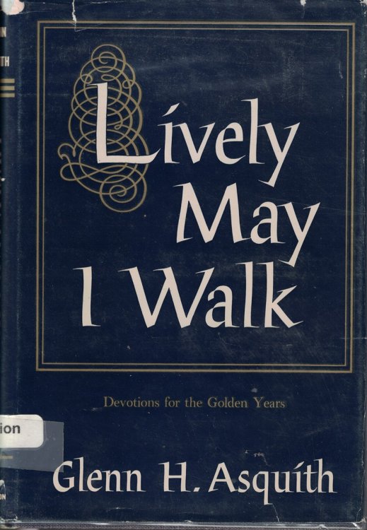 Lively May I Walk Devotions for the Golden Years