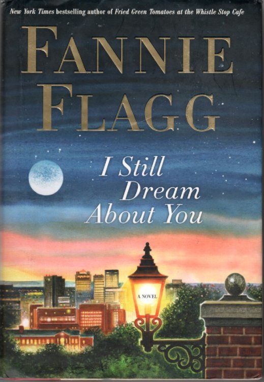 I Still Dream about You