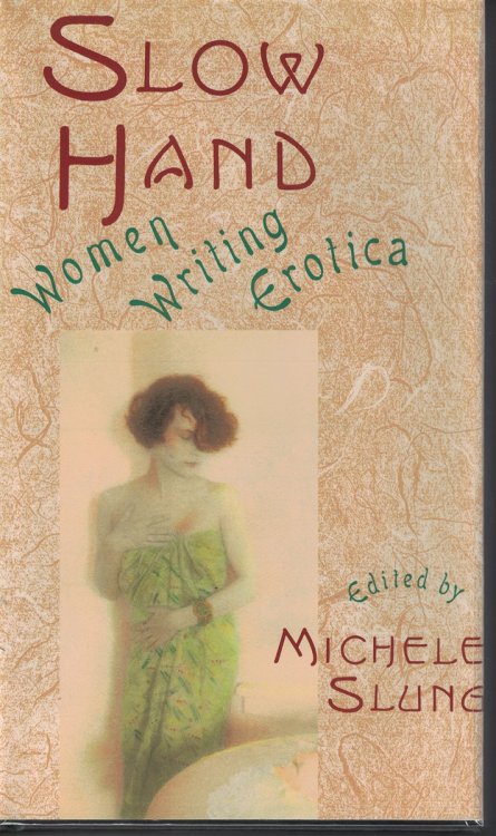 Slow Hand Women Writing Erotica