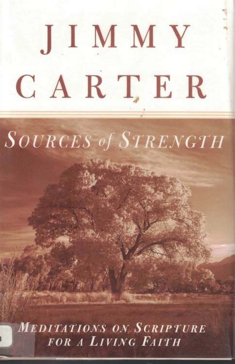 Sources Of Strength; Meditations on Scripture for Living Faith