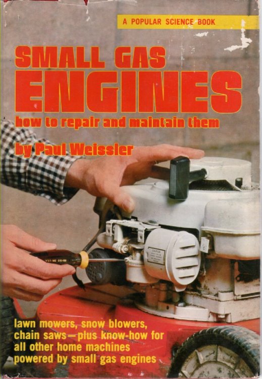 Small Gas Engines How to Repair and Maintain Them