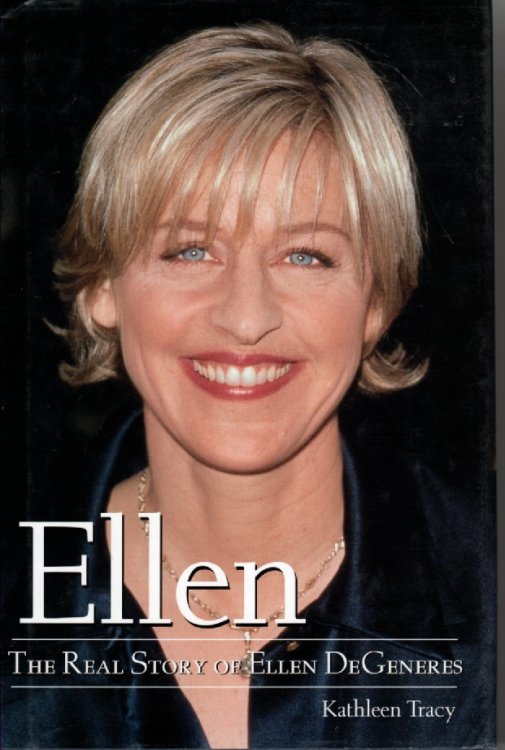 Ellen The Real Story of Ellen Degeneres