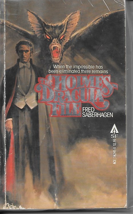 The Holmes Dracula File When the Impossible Has Been Eliminated There Remains
