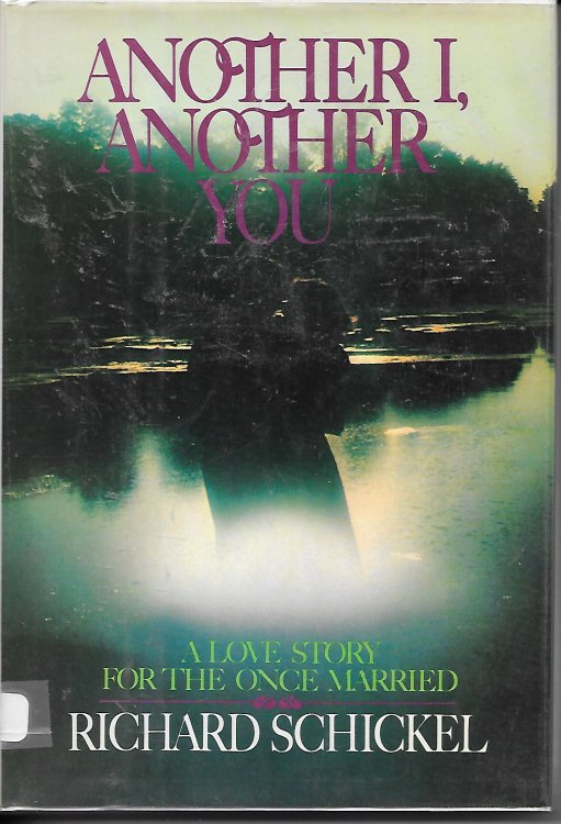 Another I, Another You Love Story for the Once Married