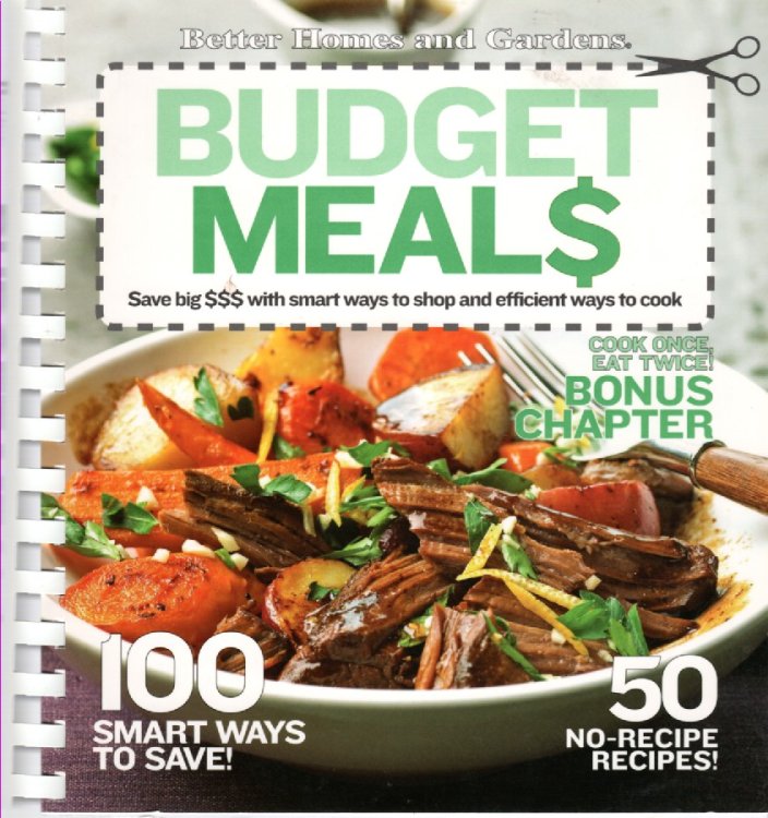 Budget Meals Save Big $$$ with Smart Ways to Shop and Efficient Ways to Cook