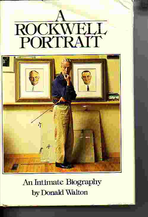 Rockwell Portrait An Intimate Biography