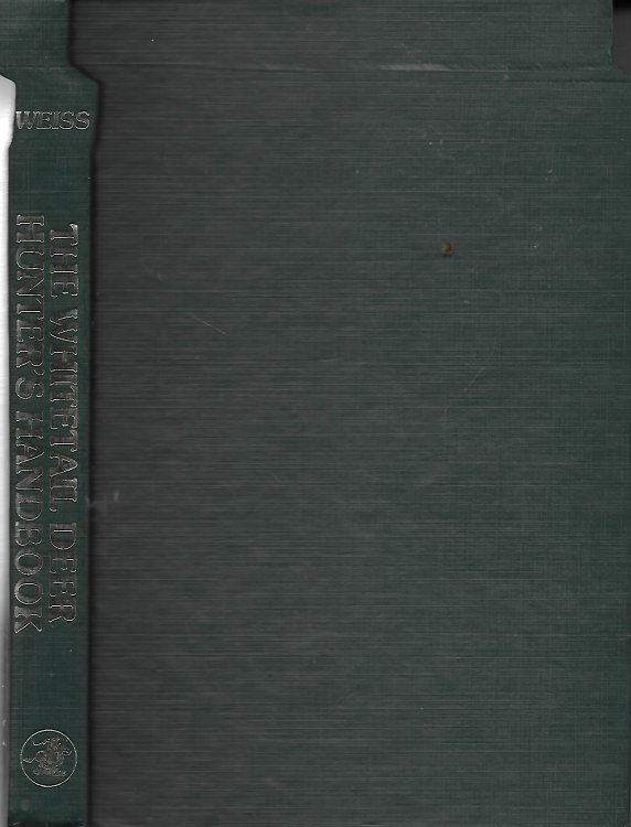 The Whitetail Deer Hunter's Handbook