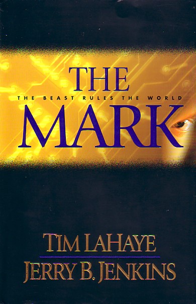 The Mark; Beast Rules the World