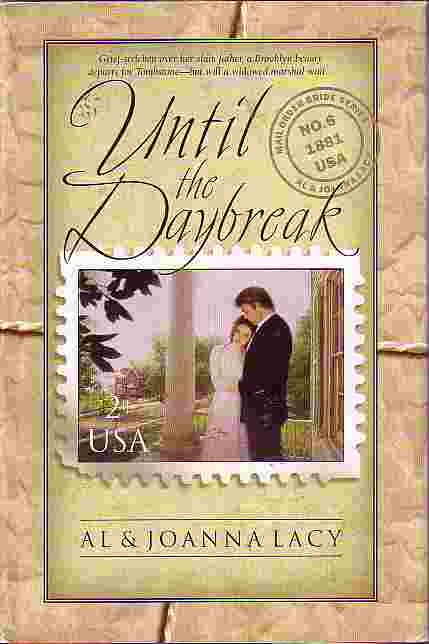 Until The Daybreak - Mail Order Brides