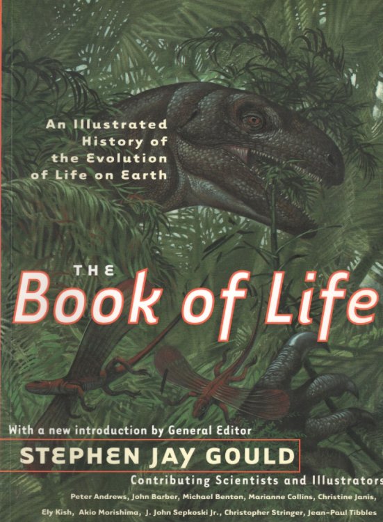 The Book of Life An Illustrated History of the Evolution of Life on Earth